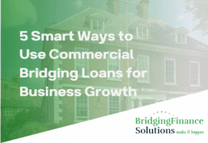 Commercial Bridging finance