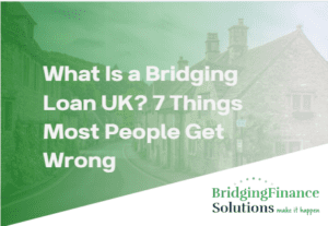 Bridging finance solutions